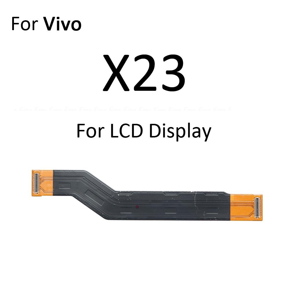 Mainboard Bo Mạch Chủ LCD Kết Nối Cáp Mềm Cho Vivo X30 X27 Pro X23 Fantasy Thay Thế Các Bộ Phận