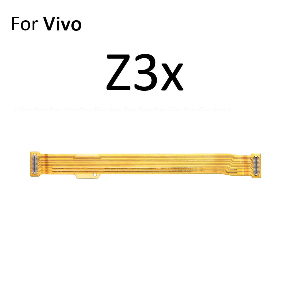 Cáp Flex Kết Nối Màn Hình LCD Bo Mạch Chủ Cho Vivo U1 U3 U3x U10 U20 Z10 Z1 Pro Z1x Z1i Z3i Z3x Z5 Z5x Z6