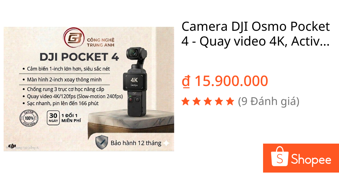 Camera DJI Osmo Pocket 4 – Quay video 4K, ActiveTrack 7.0, CMOS 1-inch, 107GB Bộ nhớ trong – BH 12T