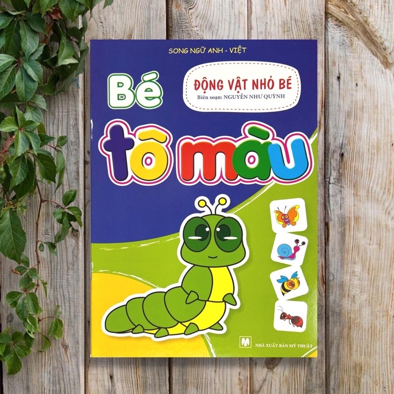 Ảnh Sách - Bé Tô Màu (Bộ 10 Cuốn Dành Cho Trẻ 3-6 Tuổi Song Ngữ Việt Anh) 3