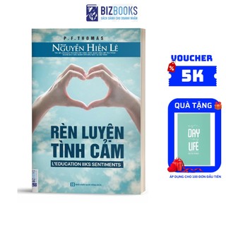 Sách - Rèn Luyện Tình Cảm - BIZBOOKS