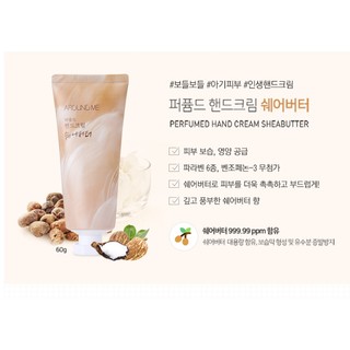 Kem dưỡng da tay AROUND ME HÀN QUỐC  dưỡng ẩm làm mềm da, trắng sáng mịn da Perfumed Hand Cream 60g