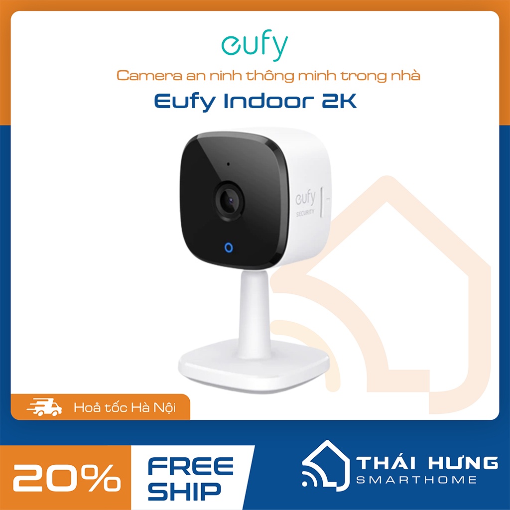 [Hỏa tốc HN] Camera an ninh thông minh Eufy Indoor 2K, tích hợp còi báo ...