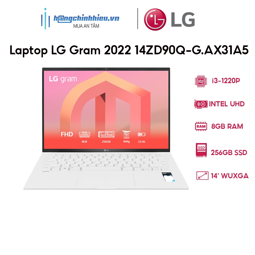 Laptop LG Gram 2022 14ZD90Q-G.AX31A5 (i3-1220P | 8GB | 256GB | Intel UHD Graphics | 14 WUXGA 99% DCI-P3 | DOS)