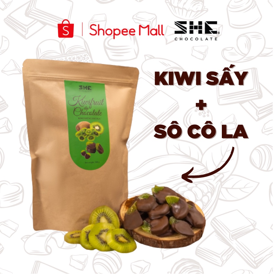 Kiwi nhúng Socola - Túi 500gr - SHE Chocolate - Bổ sung năng lượng. Quà tặng người thân, dịp lễ, thích hợp ăn vặt