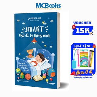BIZBOOKS - Sách SMART - Ngủ đủ, bé thông minh: Làm thế nào để tạo thói quen ngủ cho trẻ?