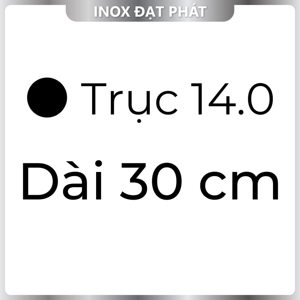 Trục Inox Đặc 304/ Thanh Inox Tròn Đặc 304 phi 14.0 mm/ 14 ly, Chiều ...