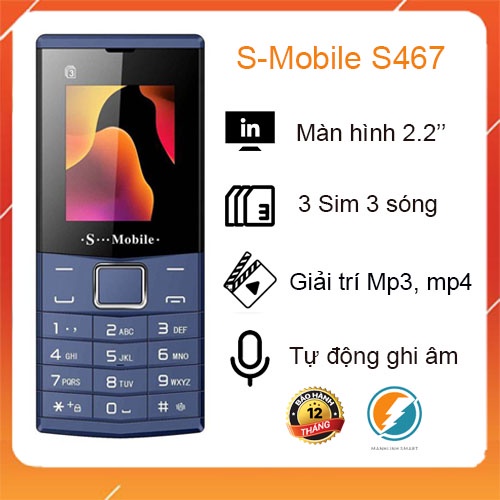 Điện thoại S-mobile S475, S467 3 sim Tự động ghi âm cuộc gọi, Loa to ...