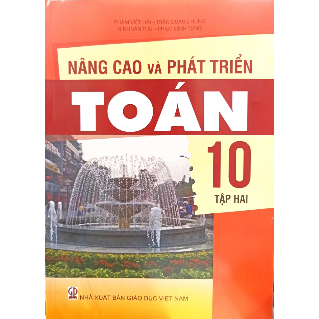 Sách - Nâng cao và phát triển Toán lớp 10 tập 2 (HB) | Shopee Việt Nam
