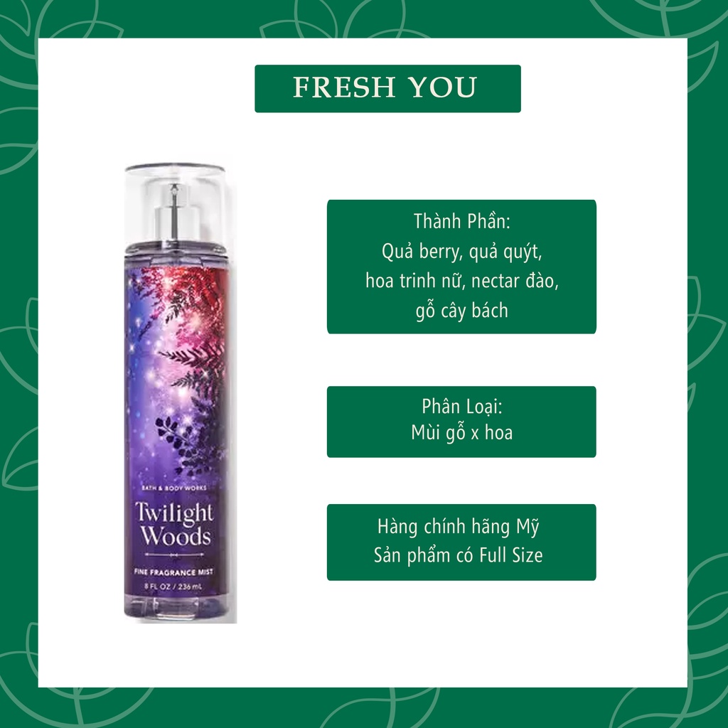 Twilight Woods Xịt thơm toàn thân body mist Bath Body Works khác  fresh you