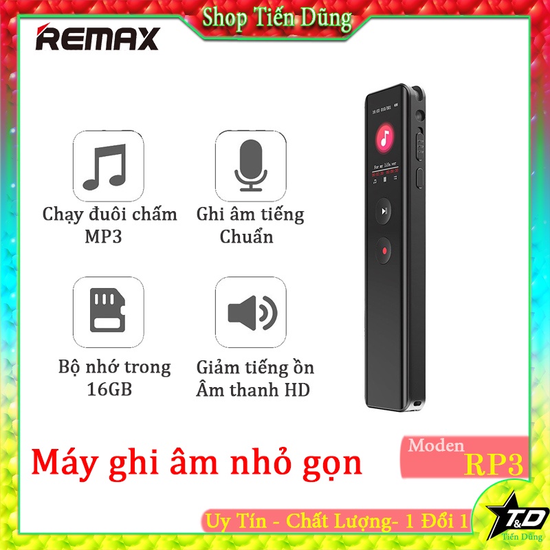 Máy Ghi Âm Remax RP3 Nhỏ Gọn Tích Hợp Bộ Nhớ 16Gb Thời Gian Dùng Lên ...