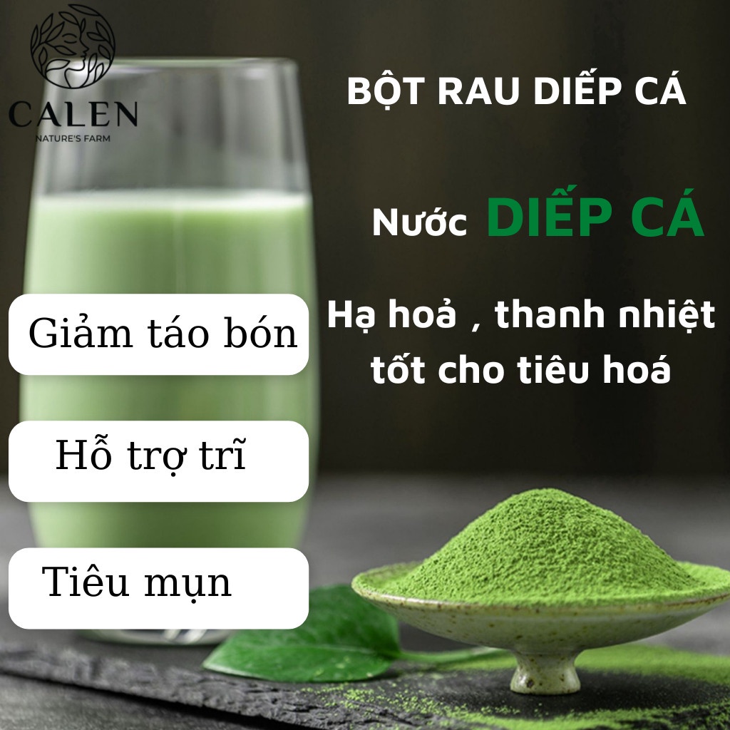 Bột diếp cá Calen ngăn ngừa mụn cám , giảm táo bón thanh nhiệt giảm nóng trong Calen Herb Powder