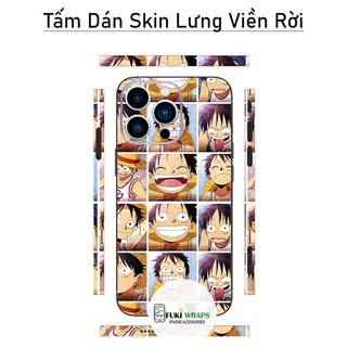 Tấm dán Skin Mặt Sau Luffy  FULL VIỀN Dành Cho 13prm , 12prm , 11prm , x , xsm , ip11 , ip12 , ip13 - FukiShop
