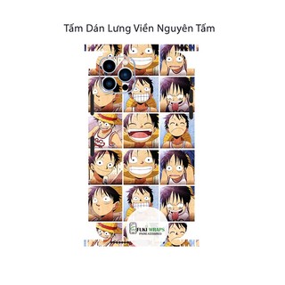 Tấm dán Skin Mặt Sau Luffy  FULL VIỀN Dành Cho 13prm , 12prm , 11prm , x , xsm , ip11 , ip12 , ip13 - FukiShop