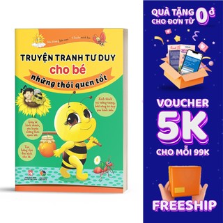 Truyện tranh tư duy cho bé những thói quen tốt - Đại Mai