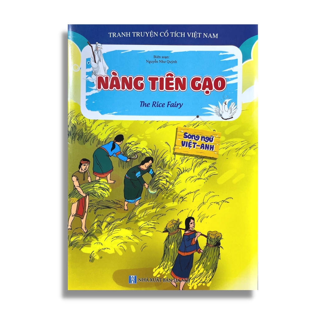 Sách Truyện Cổ Tích Việt Nam - Nàng Tiên Cóc, Nàng Tiên Gạo (Tranh Truyện Cổ Tích Song Ngữ Việt Anh)