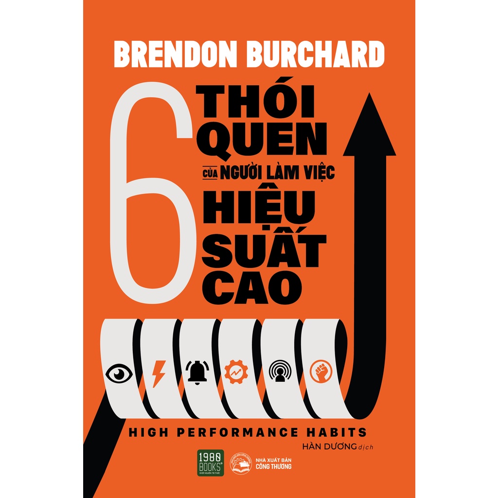 Sách - High performance habits - 6 thói quen của người làm việc hiệu ...