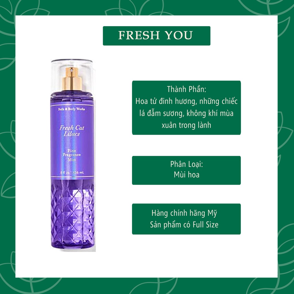 Fresh Cut Lilacs Xịt thơm toàn thân body mist Bath & Body Works khác