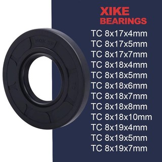 Phốt dầu TC TC TC8x17x4 TC8 × 17x5 TC8 × 17x7 TC8x18x4 TC8x18x5 TC8x18x6 TC8 × 18x7 TC 8x18x8 TC8 × 18x10 TC8 × 19x4 TC8x19x5mm