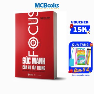 Sách - Sức Mạnh Của Tập Trung - Bí mật để tạo nên sựu xuất sắc