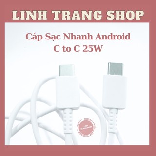 Dây Sạc Nhanh 25W Chân Cắm Type C to Type C ( Bảo Hành 12 Tháng)