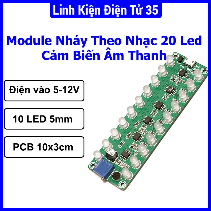 Module nháy theo nhạc 20 led cảm biến âm thanh, dài đèn xanh lá/xanh ...