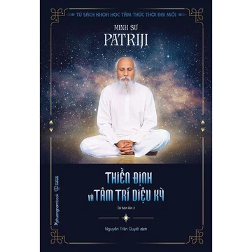 Sách - Thiền Định Và Tâm Trí Diệu Kỳ (Tái bản năm 2022)