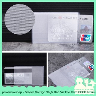 [Sẵn VN - Hỏa Tốc] Sleeve Vỏ Bọc Nhựa Bảo Vệ Thẻ Card, CCCD Trong Suốt / Trong Đục