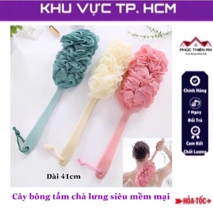Cây bông tắm chà lưng siêu mềm mại