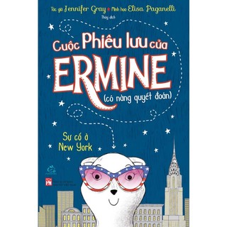 Sách Cuộc Phiêu lưu của Ermine – Sự cố ở New York