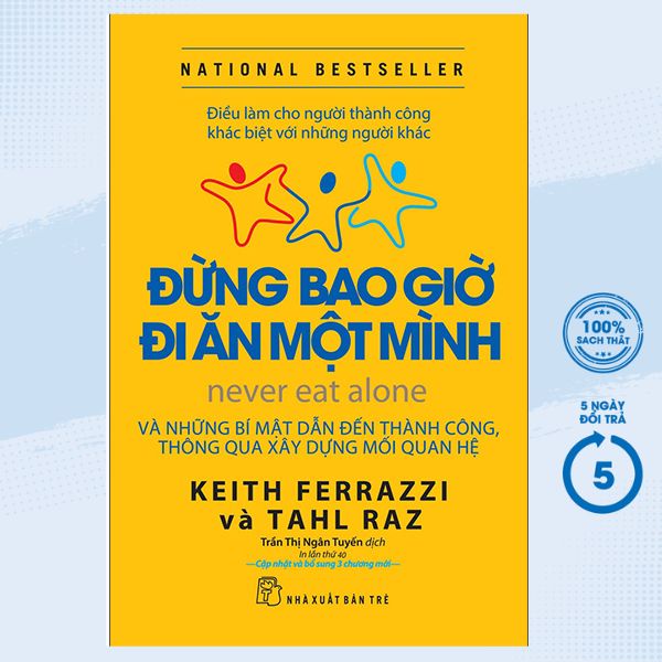 Có những ví dụ nào trong cuốn sách để minh họa về tầm quan trọng của việc không đi ăn một mình?
