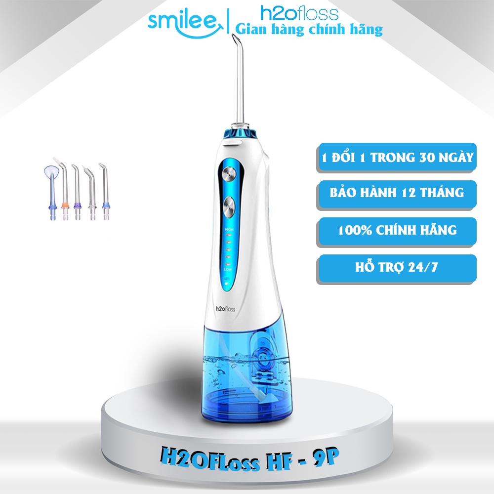 Máy tăm nước H2OFloss HF-2 / HF-9P / HF-10 / HF-11P, Lỗi 1 đổi 1, Bảo ...