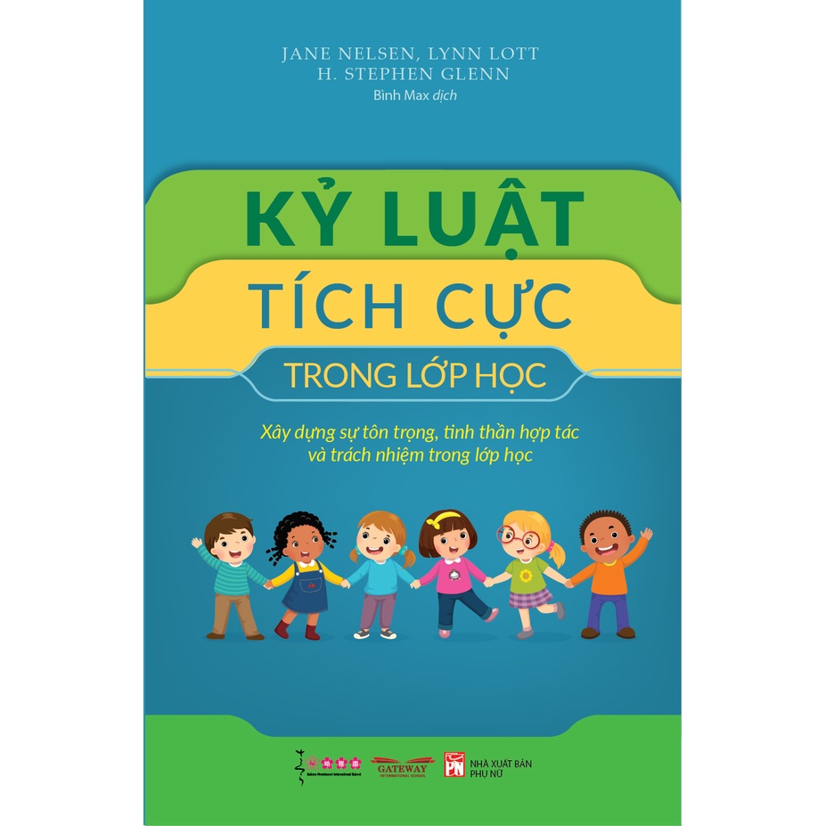 Sách - Kỷ luật tích cực trong lớp học - Jane Nelsen