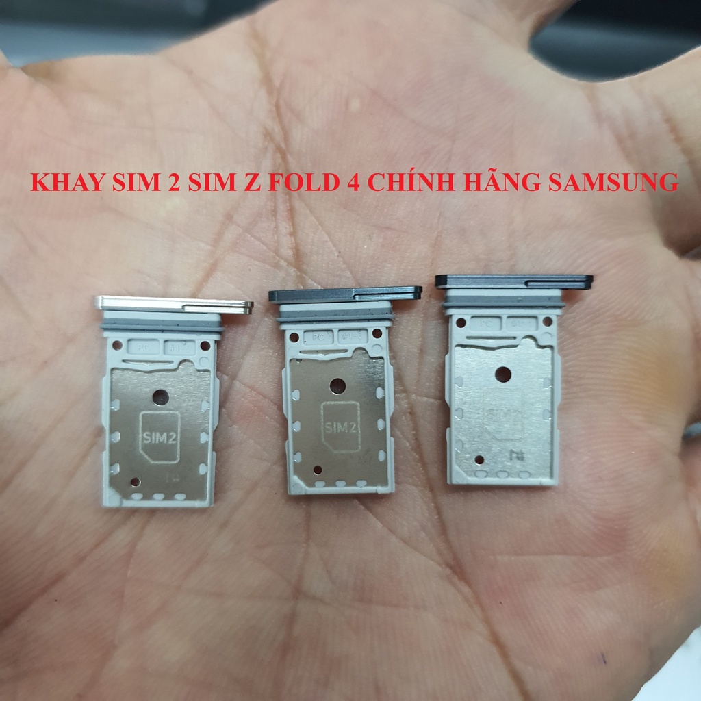 Khay Sim 2 Sim Samsung Z Fold 4 Chính Hãng, Đủ Màu: Đen, Xanh Xám, Kem ...