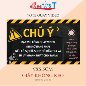NOTE QUAY VIDEO KHUI HÀNG, GIẤY NOTE VIDEO Không keo