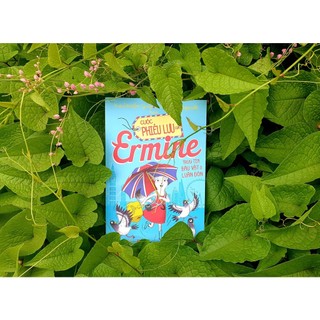 Sách Combo CUỘC PHIÊU LƯU CỦA ERMINE (2 Cuốn)