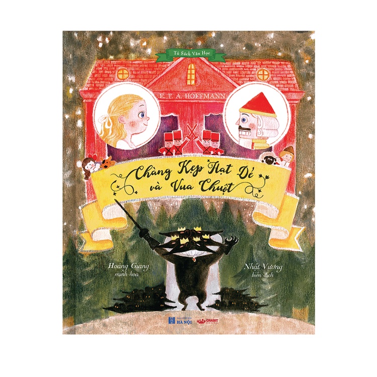 Ảnh Sách - Chàng Kẹp Hạt Dẻ và Vua Chuột - văn học thiếu nhi - Crabit Kidbooks 1