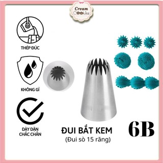 Đui Sò Bắt Kem 6B, Đuôi Bắt Hoa 15 Cánh Kem Tạo Hình Bánh Quy Cookies Thép Đúc Liền Khối Không Gỉ Dày Dặn Cứng Cáp