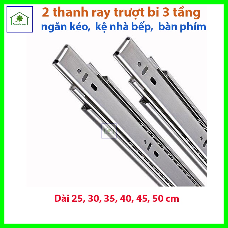 Bộ 2 thanh ray trượt 3 tầng cho ngăn kéo cho tủ quần áo, tủ bếp, kệ bàn ...