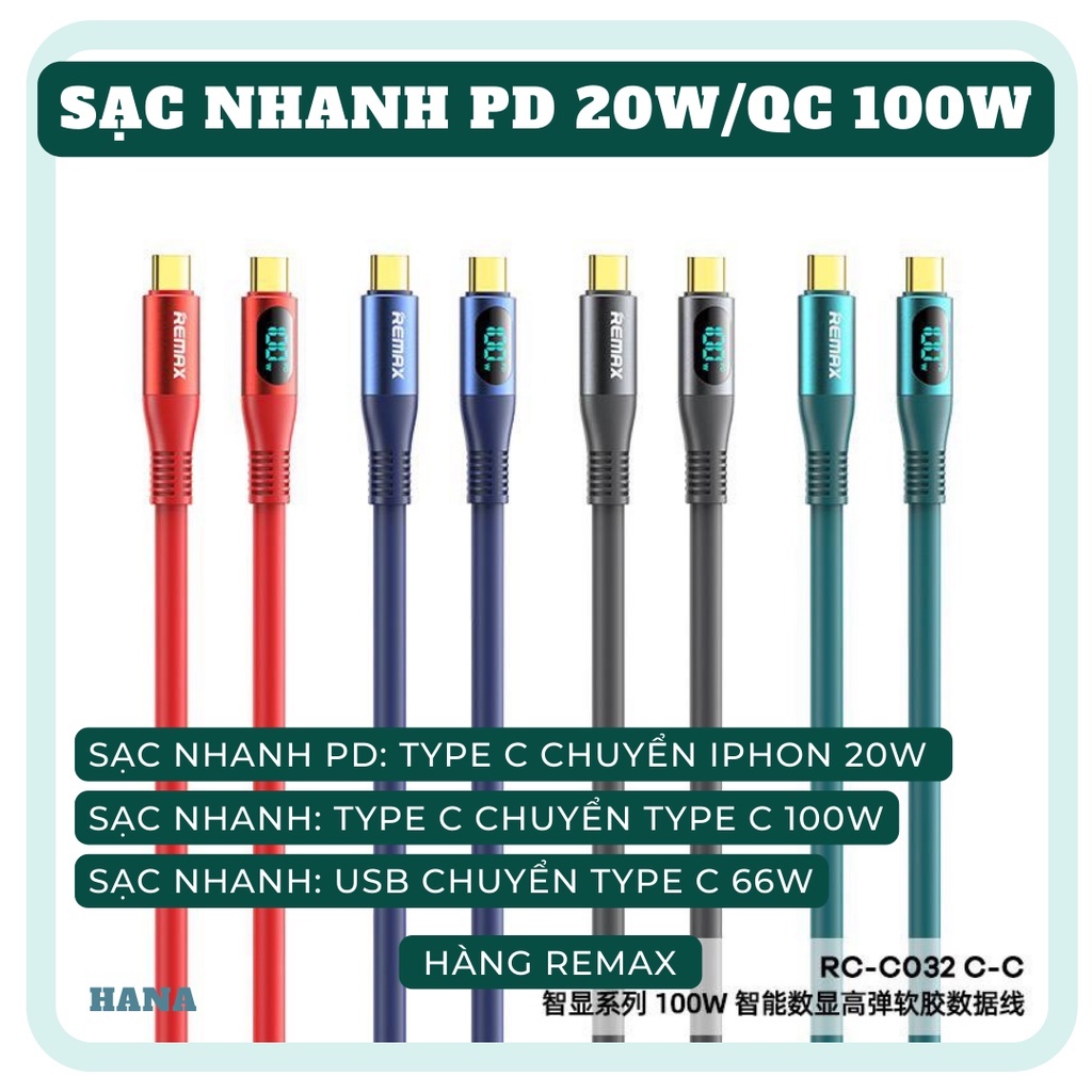 [Xả hàng ]Cáp sạc nhanh Remax PD 20W/ QC 66W/ 100W - Có đèn báo công suất sạc