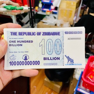 Tờ tiền lưu niệm Zimbabwe 100 Tỷ Đô la siêu khủng , cực độc làm quà ...