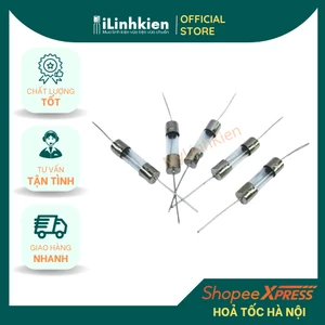 Cầu chì thủy tinh hàn chân 5x20mm đầy đủ giá trị