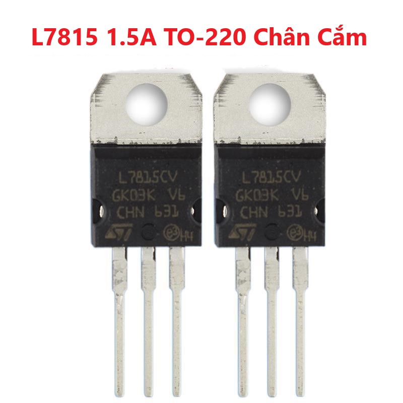 IC Ổn Áp Nguồn 15V 7815 L7815 L7815CV LM7815 7815CV 1.5A TO-220 Chân ...