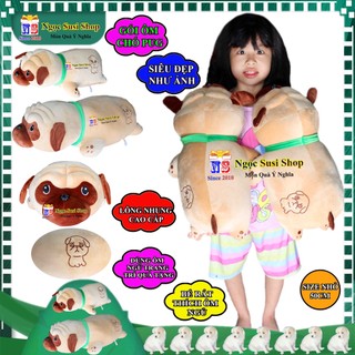 GẤU BÔNG CHÓ PUG SIÊU MỊN KHỔNG LỒ ÔM NGỦ QUÀ TẶNG - GỐI ÔM HÌNH CHÓ PUG [CAO CẤP] - NGỌC SUSI