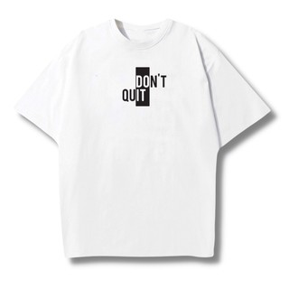 Áo thun unisex nam nữ in chữ kiểu Don't Quit Do It phông tay lỡ nam nữ form rộng vải dày mịn mát