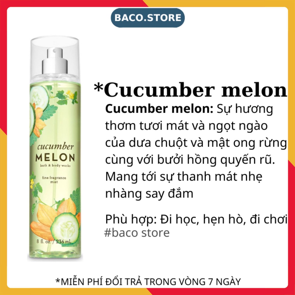 Body mist Xịt thơm Toàn thân Cucumber Melon 236ml hương dưa lưới thanh mát