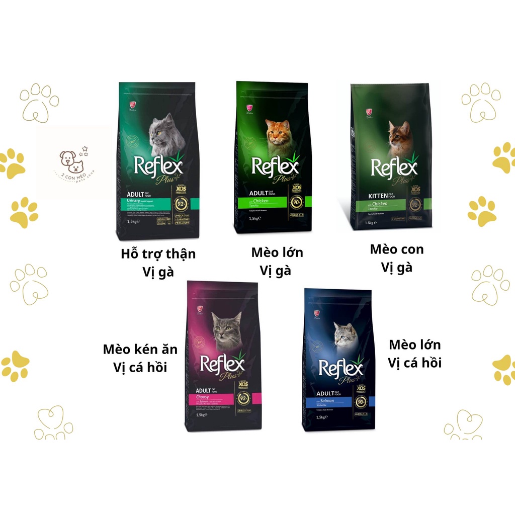 Thức ăn cho mèo Hạt Reflex Plus các loại [Túi 1,5kg] - 2 Con Mèo ...