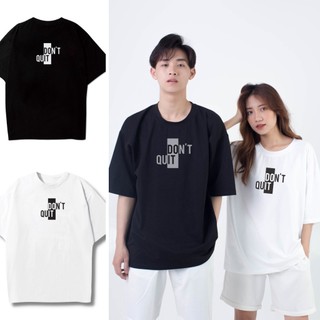 Áo thun unisex nam nữ in chữ kiểu Don't Quit Do It phông tay lỡ nam nữ form rộng vải dày mịn mát