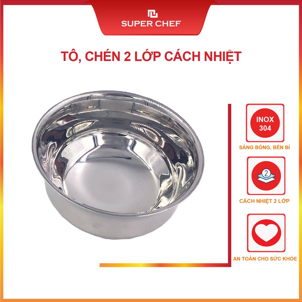 Chén Tô inox 304 Super Chef 2 lớp CÁCH NHIỆT SC_TB62 | Shopee Việt Nam