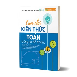 Sách - Làm chủ kiến thức Toán bằng sơ đồ tư duy – Lớp 7 Tập 2